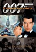 007 - O Amanhã Nunca Morre - Ultimate Edition