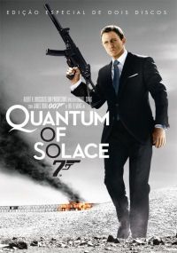 007 - Quantum of Solace - Edição Especial