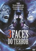 3 Faces do Terror