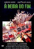 À Beira do Fim