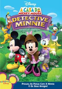 A Casa do Mickey Mouse - Minnie Detective
