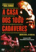 A Casa dos 1000 Cadáveres