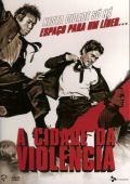 A Cidade da Violência