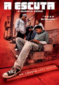 A Escuta - A Quarta Série