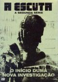 A Escuta - A Segunda Série