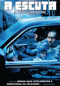 A Escuta - A Terceira Série