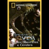 A Evolução da Vida - Ossos, Músculos e Cérebro