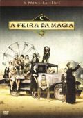 A Feira da Magia - A Primeira Série