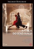 A Força do Sexo Fraco