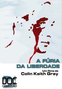 A Fúria da Liberdade