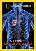 A Incrível Máquina Humana
