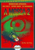 A Mosca 2 - Deluxe Edition