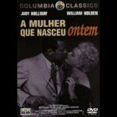 A Mulher que Nasceu Ontem