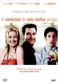 A Namorada do Meu Melhor Amigo