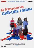 A Pequena Grã-Bretanha - A Primeira Série Completa