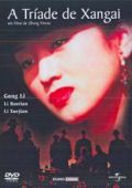 A Tríade de Xangai