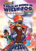 A Volta ao Mundo de Willy Fog 2 - Grande Aventura