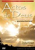 Actos de Deus - Milagres e Histórias de Fé