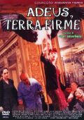 Adeus Terra Firme
