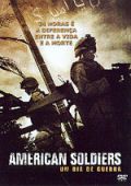 American Soldiers - Um Dia de Guerra