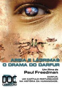 Areia e Lágrimas - O Drama do Darfur
