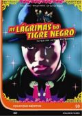 As Lágrimas do Tigre Negro