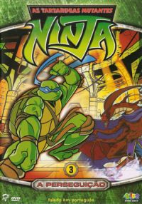 As Tartarugas Mutantes Ninja - Série 3 - Vol. 3 - A Perseguição