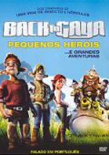Back to Gaya - Pequenos Heróis