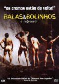 Balas & Bolinhos - O Regresso
