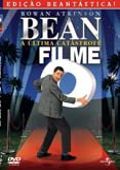 Bean - O Filme - A Última Catástrofe - Edição Beantástica!