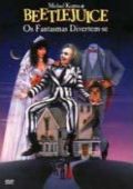 Beetlejuice - Os Fantasmas Divertem-se