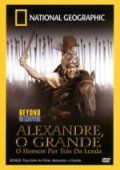 Beyond the Movie - Alexandre, O Grande