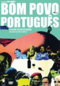 Bom Povo Português - O Filme da Revolução