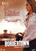 Bordertown - Cidade Sob Ameaça