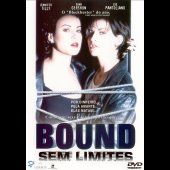 Bound - Sem Limites [widescreen]