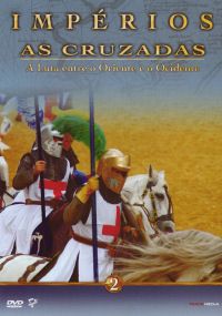 Box Impérios - As Cruzadas - Disco 2