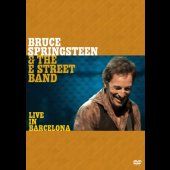 Bruce Springsteen and the E Street Band: Live in Barcelona