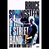 Bruce Springsteen and the E Street Band: Live in New York City