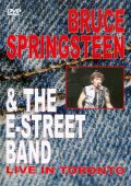 Bruce Springsteen and the E Street Band: Live in Toronto