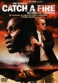 Catch A Fire - Guerra de Culturas