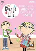Charlie e Lola Vol. 2 - Eu Não Tenho Sono e Não Quero Ir Para a Cama