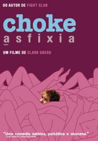 Choke - Asfixia