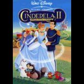 Cinderela II - Os Sonhos Tornam-se Realidade