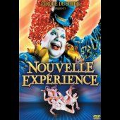 Cirque du Soleil - Nouvelle Expérience