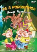 Classsic Animations - Os Tres Porquinhos - Novas Aventuras