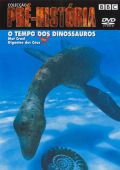 Colecção Pré-História Vol 2 - O Tempo dos Dinossauros - Episódios 3 e 4