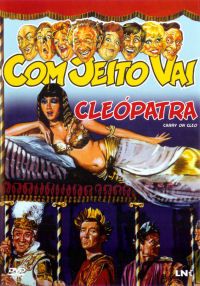 Com Jeito Vai Cleópatra