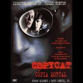 Copycat - Cópia Mortal