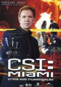 CSI - Crime Sob Investigação - Miami - Série 3 - Parte 2