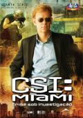 CSI - Crime Sob Investigação - Miami - Série 4 - Parte 2